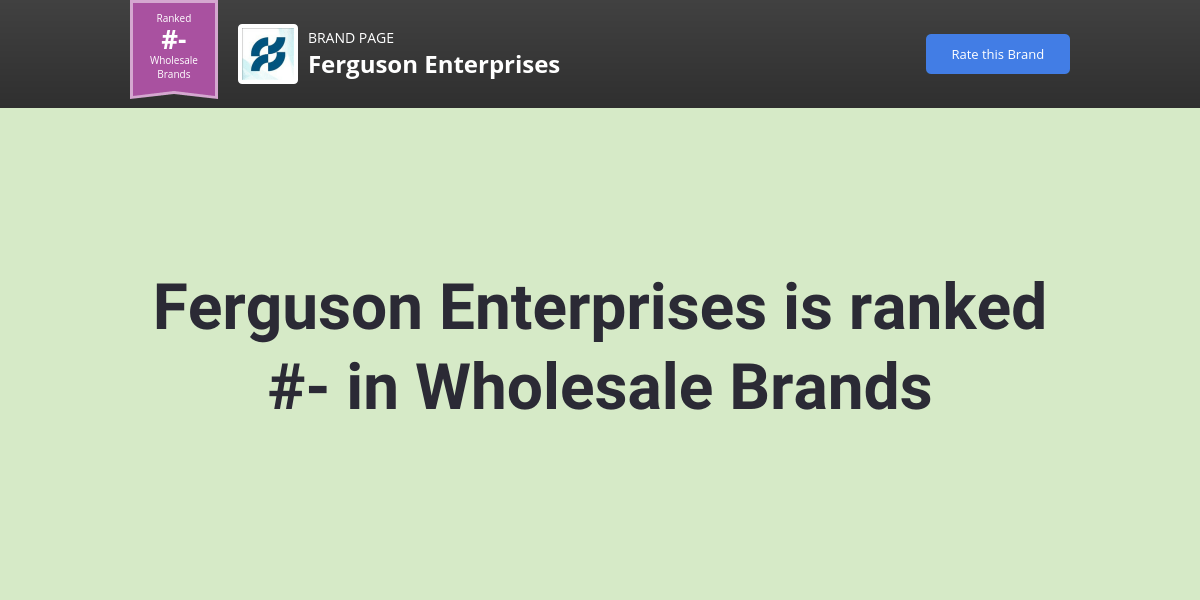 Ferguson Enterprises NPS & Customer Reviews Comparably