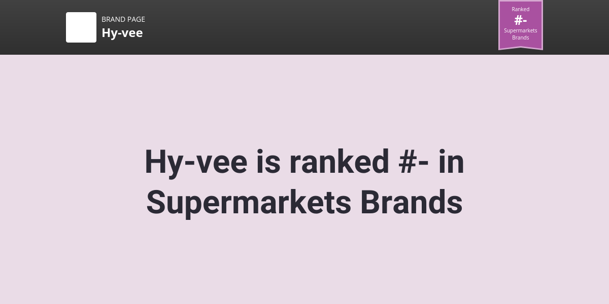 Hyvee Brand Comparably