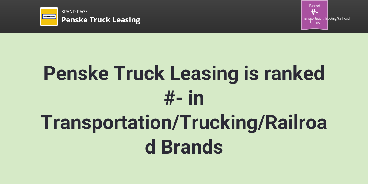 Penske Truck Leasing NPS & Customer Reviews Comparably