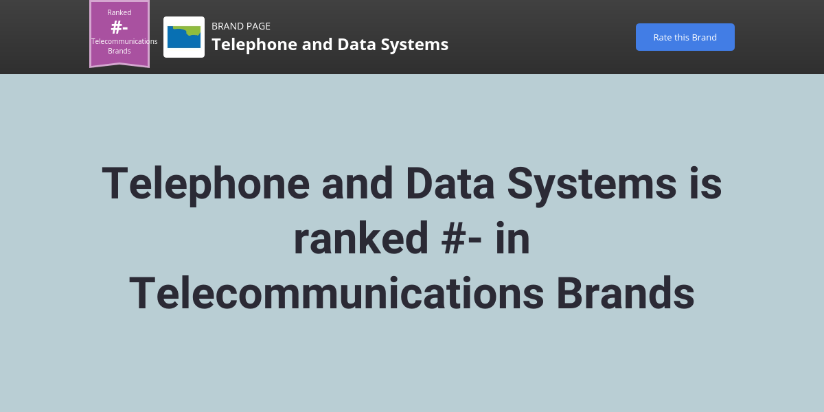 Telephone and Data Systems NPS & Customer Reviews Comparably