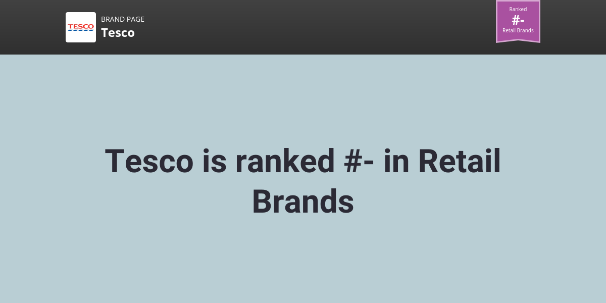 Tesco NPS & Customer Reviews Comparably