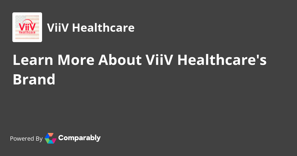 ViiV Healthcare NPS & Customer Reviews Comparably