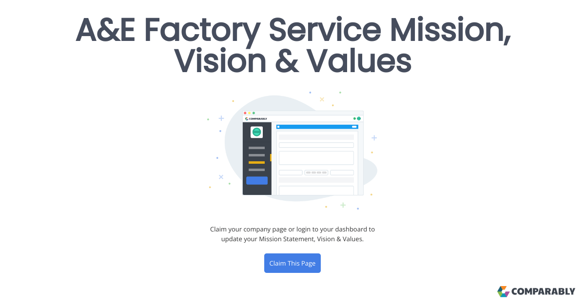 A&E Factory Service Mission, Vision & Values Comparably