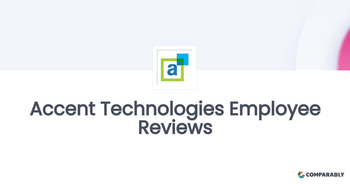 Accent Technologies Employee Reviews Comparably