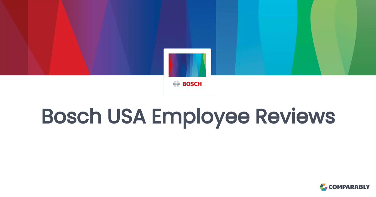 Bosch USA Employee Reviews Comparably