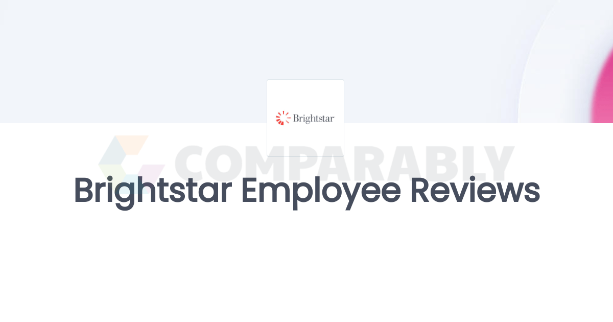 Brightstar Employee Reviews Comparably