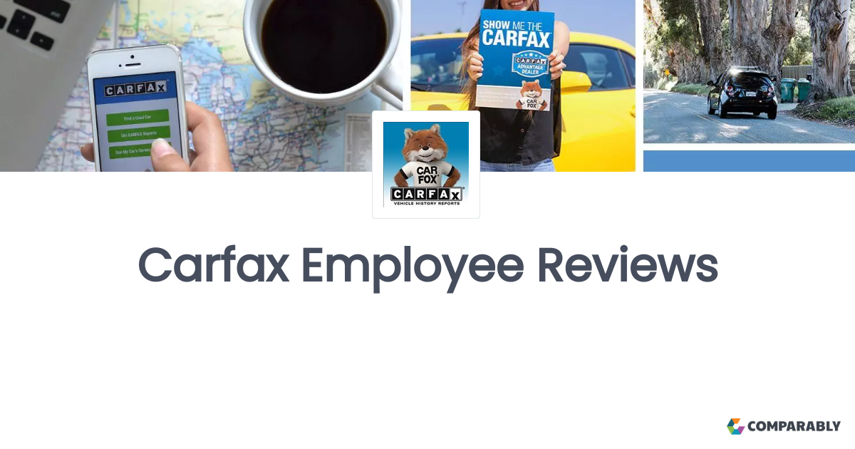 Carfax Employee Reviews Comparably