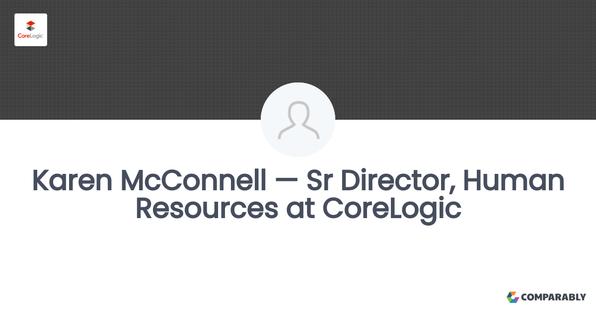 Karen McConnell — Sr Director, Human Resources at CoreLogic Comparably