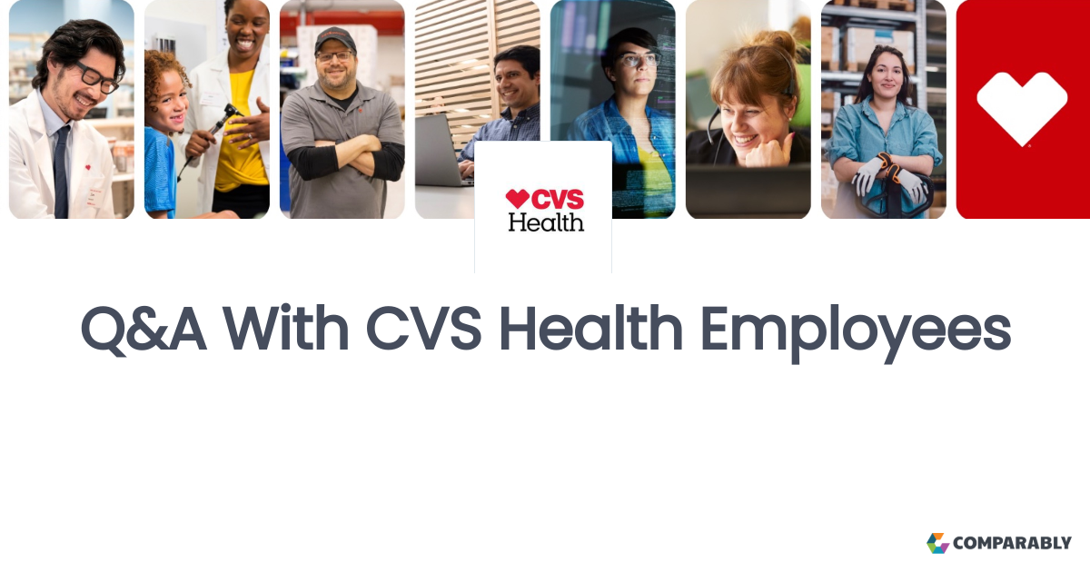 Working At CVS Health - Ask a Question | Comparably