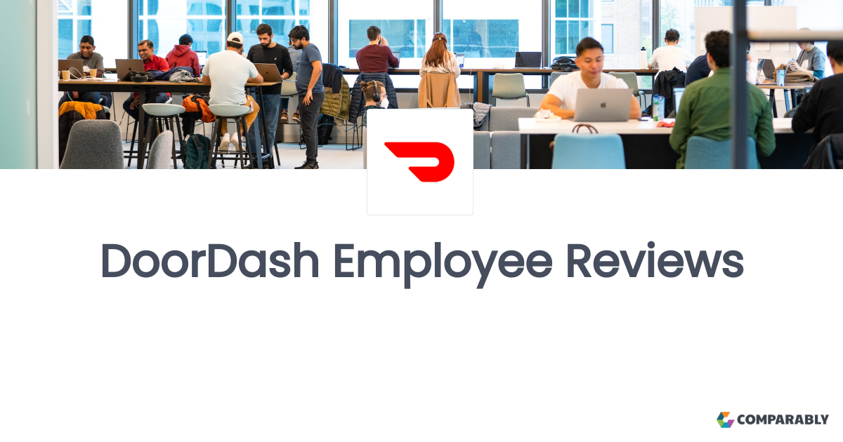 Doordash Employee Reviews | Comparably