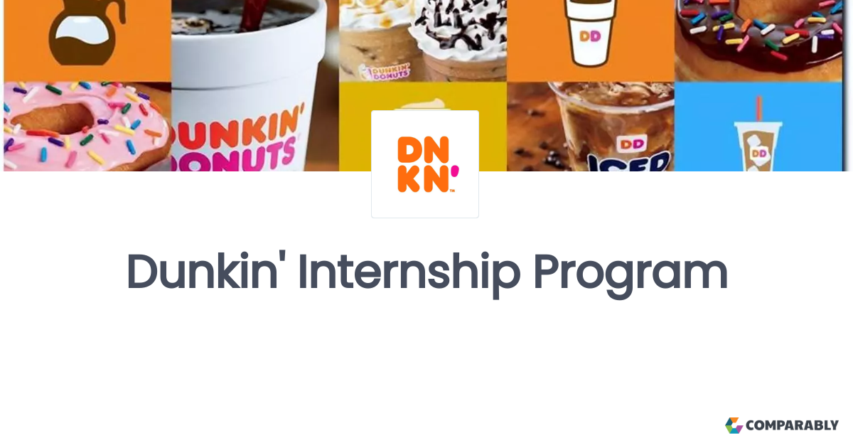 😝 Dunkin donuts internship. Dunkin Donuts Intership. 20221015