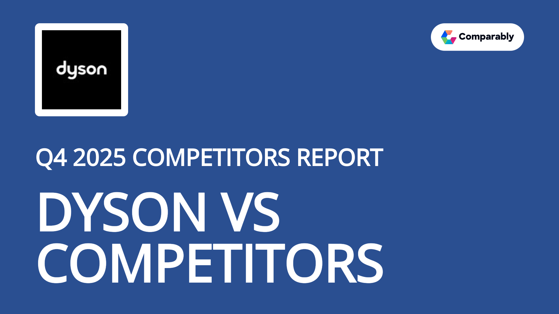 Dyson Culture Comparably