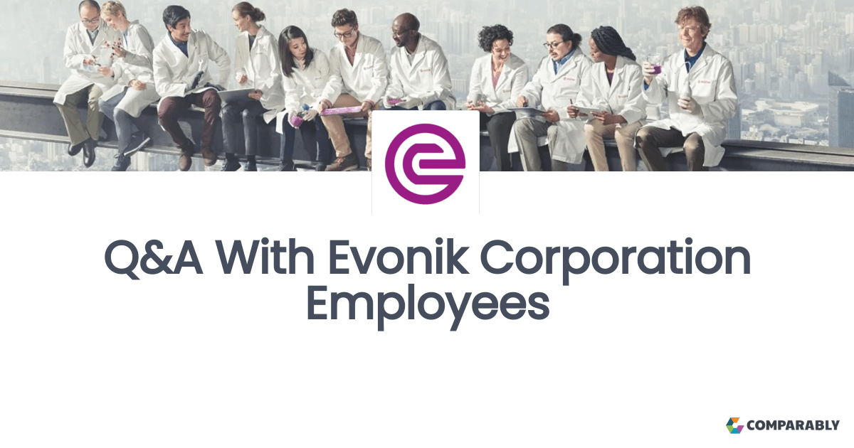 Working At Evonik Corporation Ask a Question Comparably