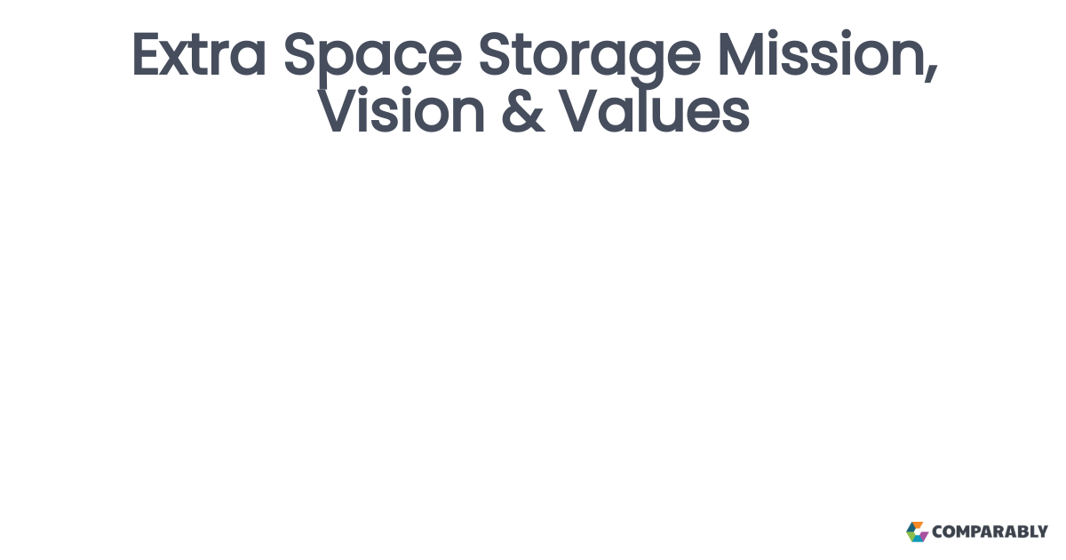 Extra Space Storage Mission, Vision & Values Comparably