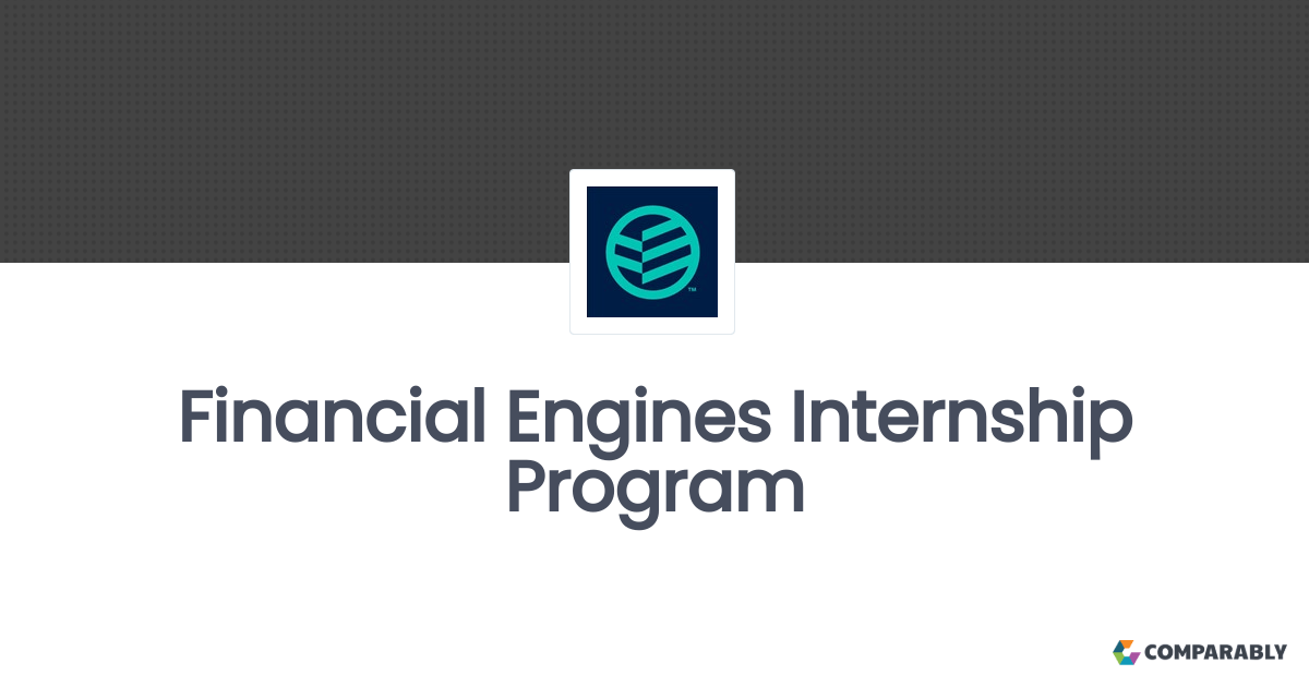Financial Engines Internship Program | Comparably