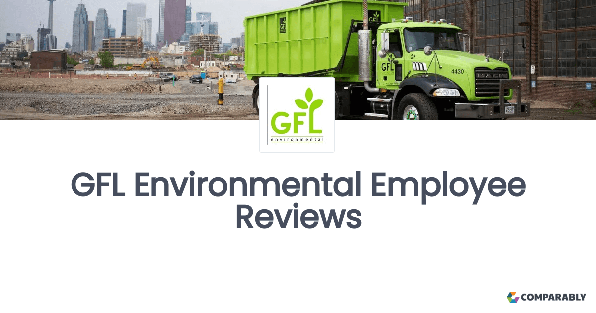 GFL Environmental Employee Reviews Comparably