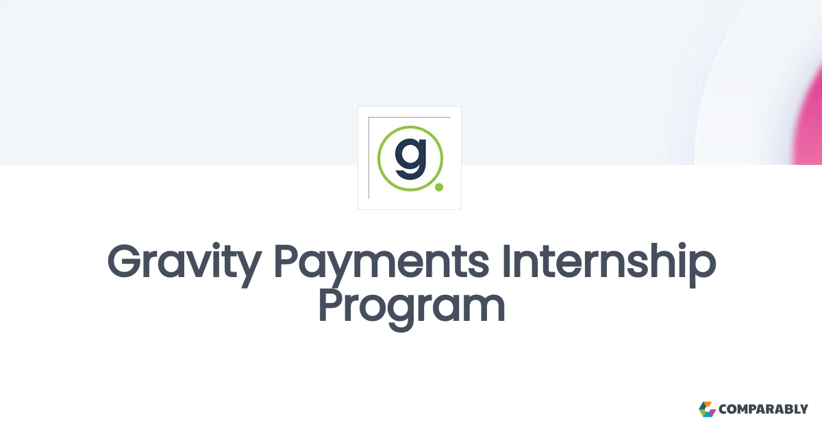 Gravity Payments Internship Program Comparably