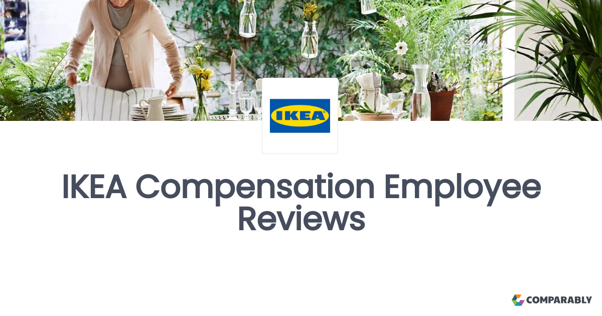 IKEA Compensation Employee Reviews Comparably