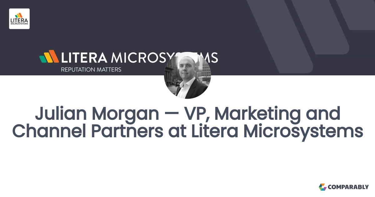 Julian — VP, Marketing and Channel Partners at Litera