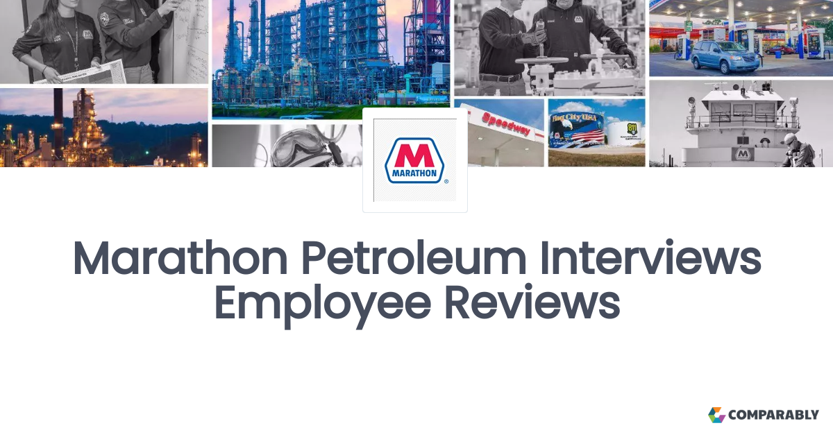 Marathon Petroleum Interviews Employee Reviews Comparably