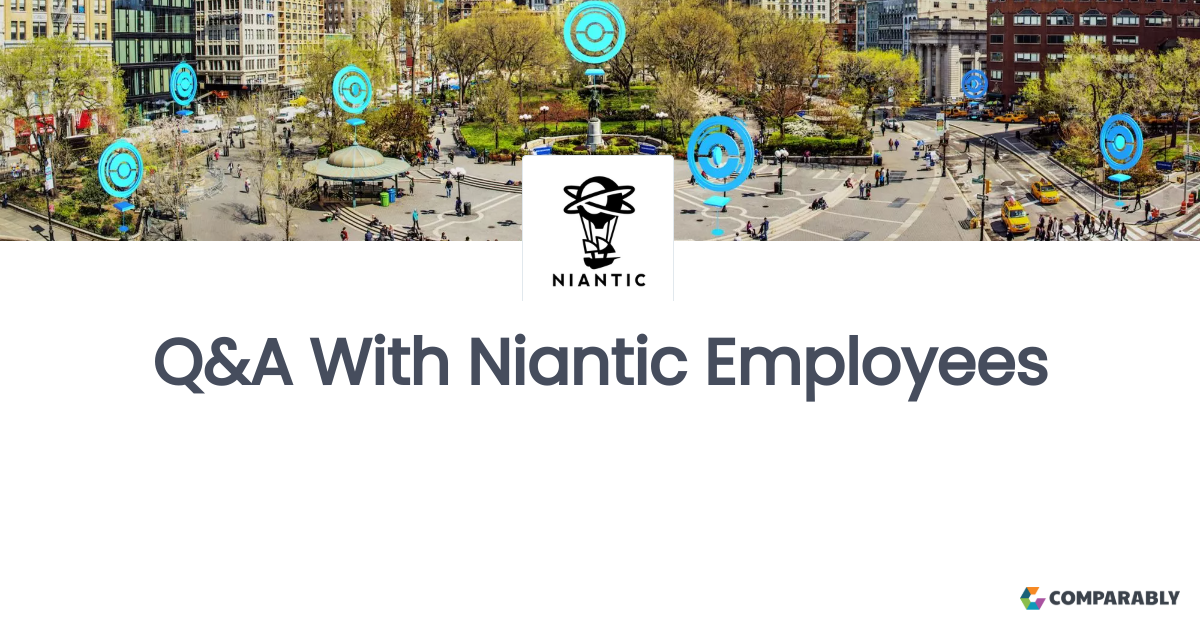 Working At Niantic Ask a Question Comparably