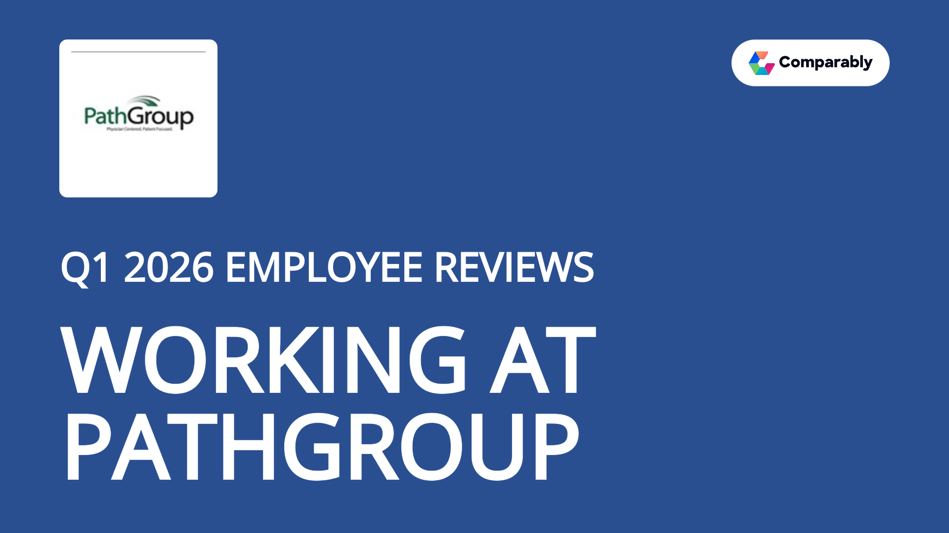 PathGroup Culture Comparably