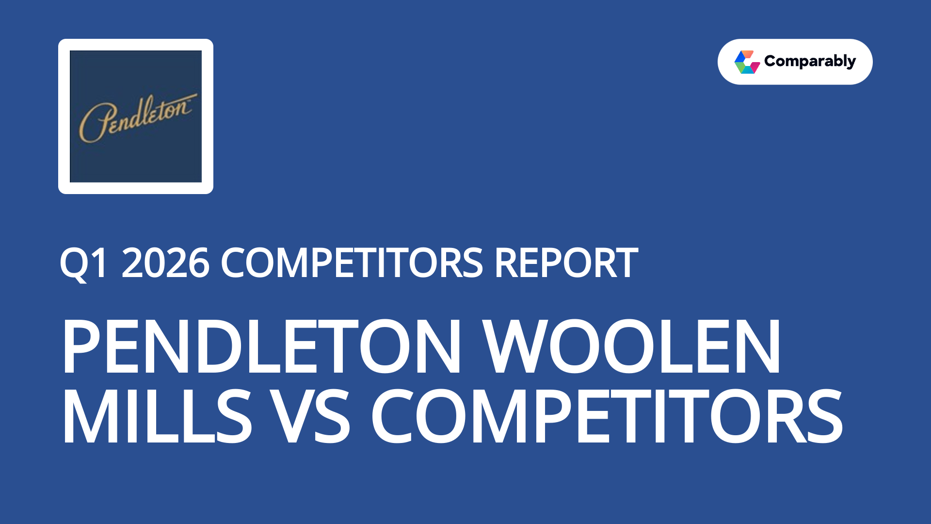 Pendleton Woolen Mills Culture Comparably