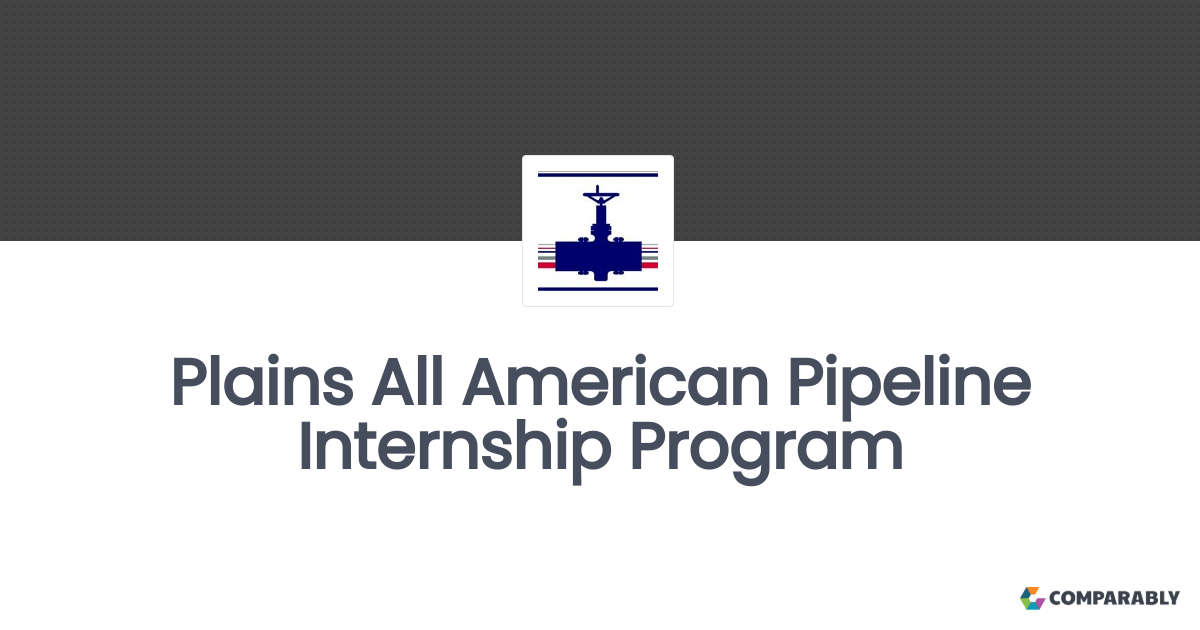 Plains All American Pipeline Internship Program Comparably