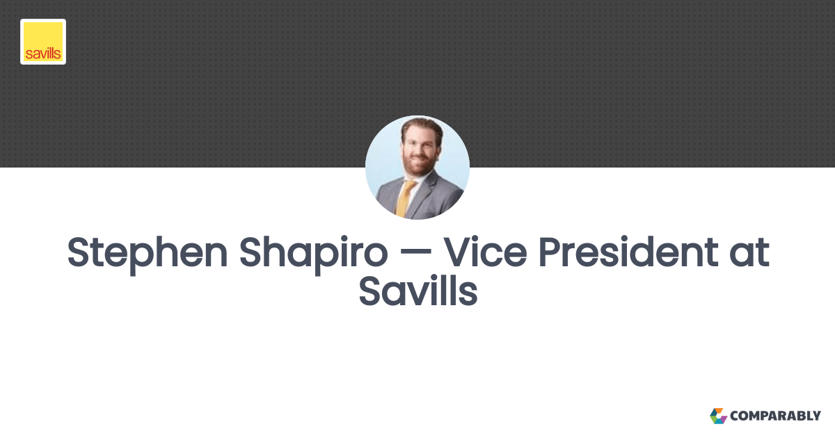 Stephen Shapiro — Vice President at Savills Comparably