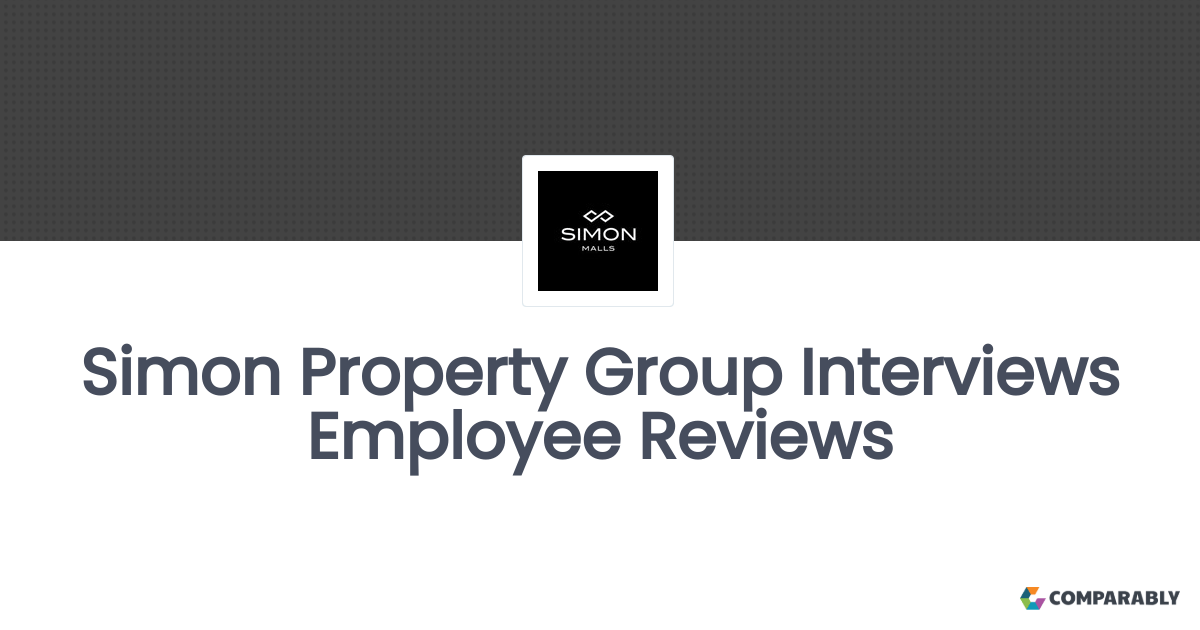 Simon Property Group Interviews Employee Reviews Comparably