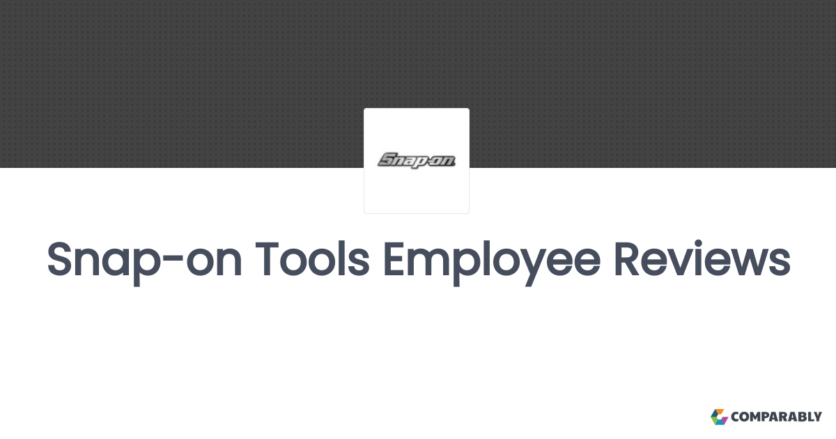 Snapon Tools Employee Reviews Comparably