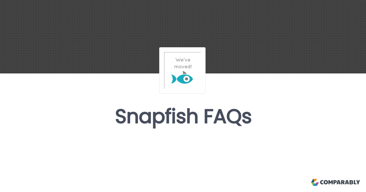 Snapfish FAQs Comparably