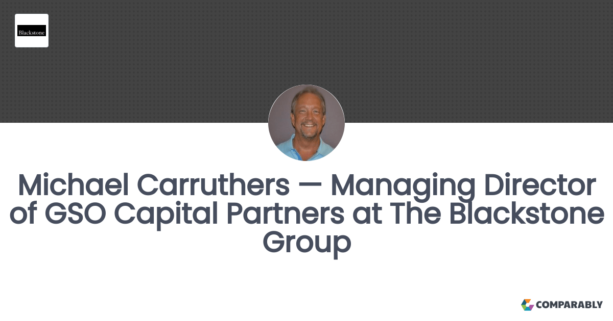 Michael Carruthers — Managing Director of GSO Capital Partners at The