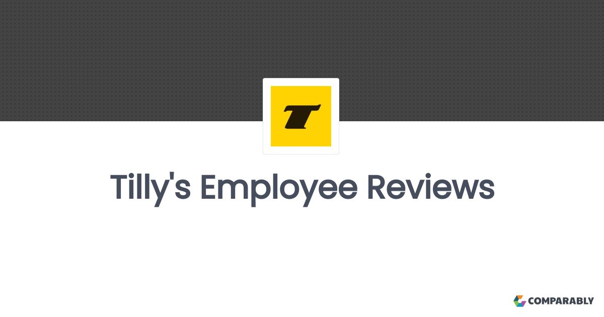 Tilly's Employee Reviews Comparably