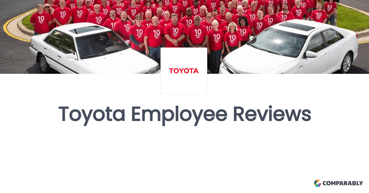 Toyota Employee Reviews Comparably