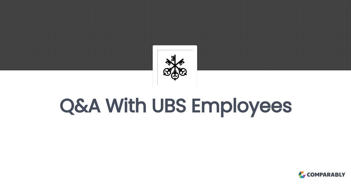 Working At UBS Ask a Question Comparably