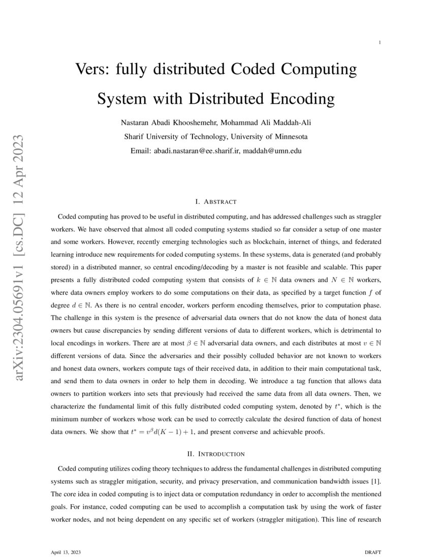 Vers fully distributed Coded Computing System with Distributed
