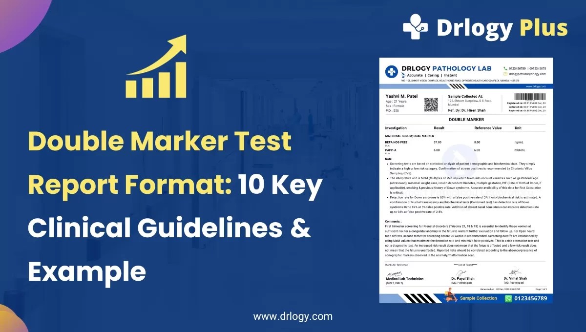 10 Key Clinical Guidelines for Double Marker Test Report Format Drlogy