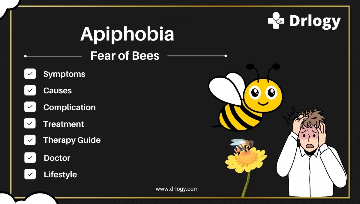 Apiphobia (Fear of Bees) Causes, Symptoms & Treatment Drlogy