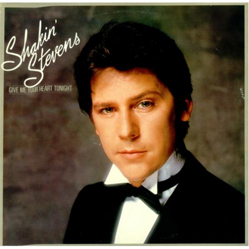 Shakin' Stevens Give Me Your Heart Tonight Records, LPs, Vinyl and CDs
