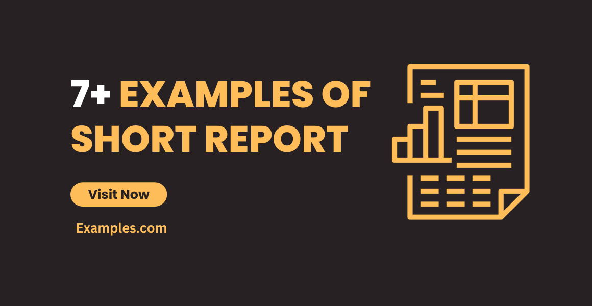 Short Report 7+ Examples, Format, Word, How to Write, PDF