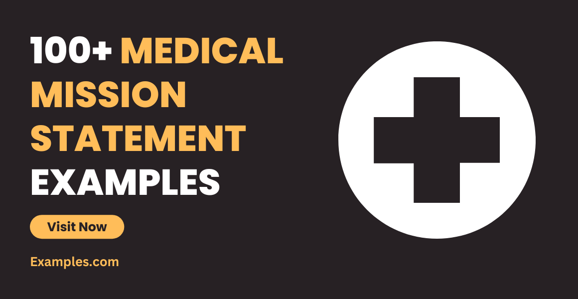 Medical Mission Statemen 49+ Examples, How to Write, PDF