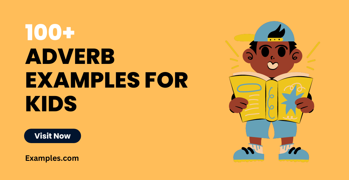 Adverb for Kids 99+ Examples, How to Use, PDF, Tips