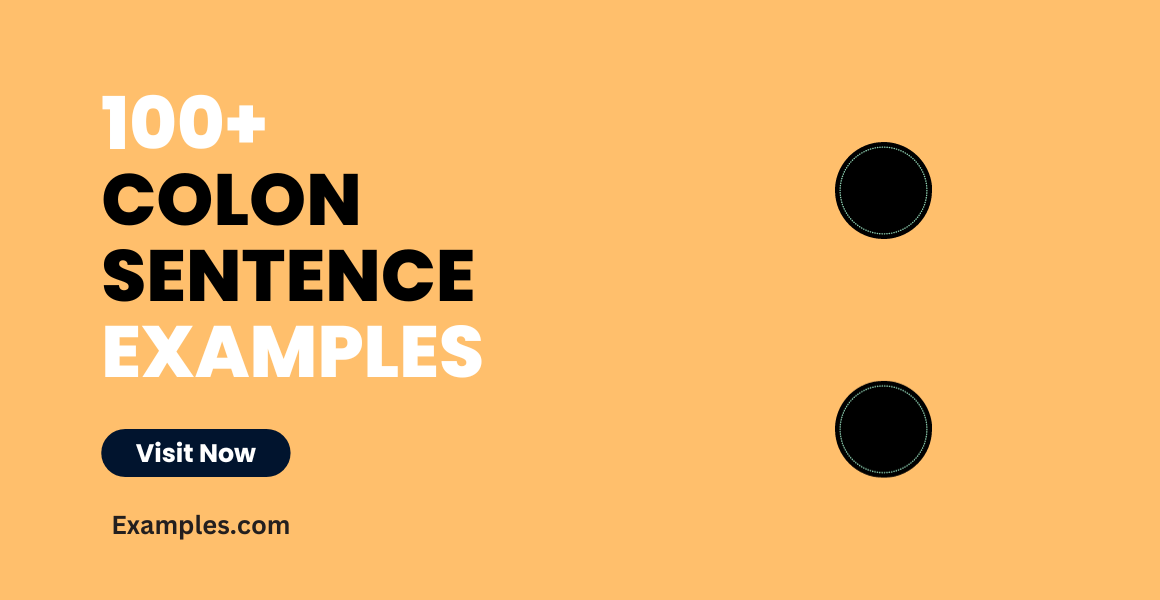 Colon Sentence 99+ Examples, Tips