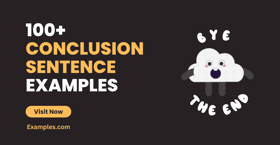 99+ Conclusion Sentence Examples