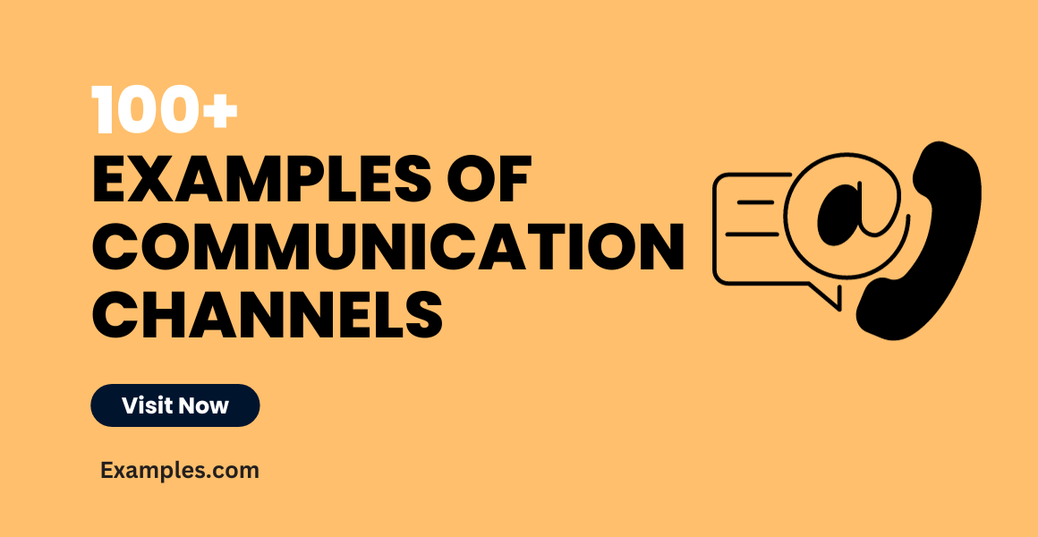 Communication Channels 99+ Examples, How to Improve, Tips
