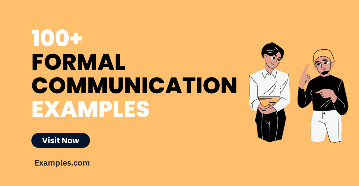 Formal Communication 99+ Examples, How to Improve, Tips