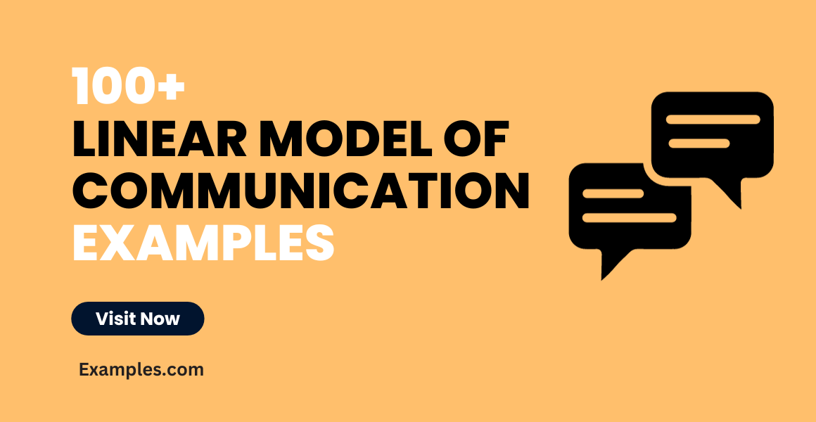 Linear Model of Communication - 99+ Examples, How to Prepare