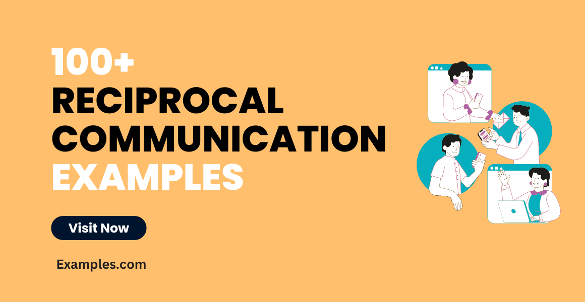 Reciprocal Communication 99+ Examples, How to Improve, Tips