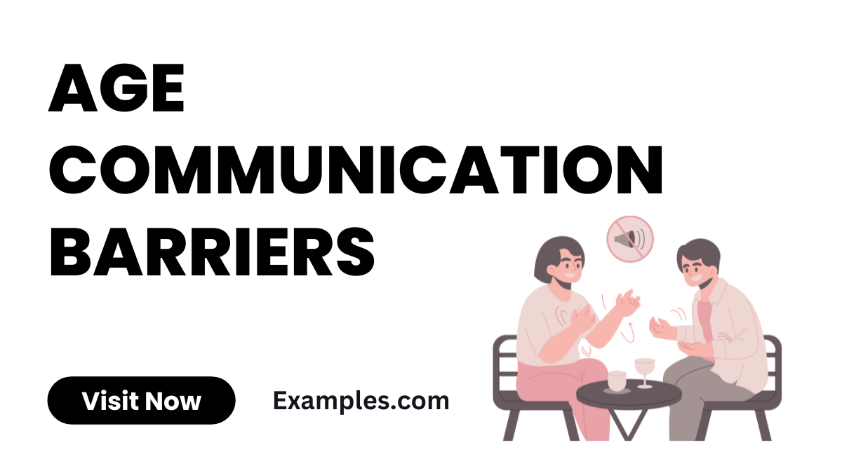 Age Communication Barriers 19+ Examples, How to Tips